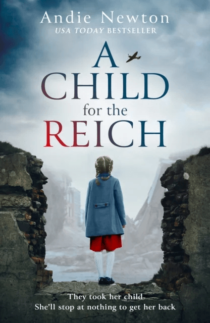 A Child for the Reich av Andie Newton