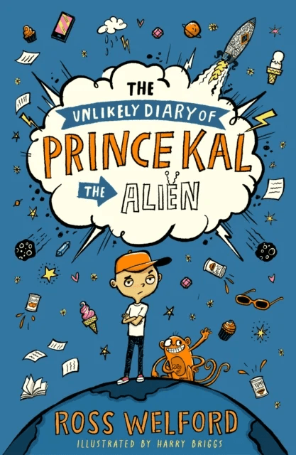 The Unlikely Diary of Prince Kal the Alien av Ross Welford