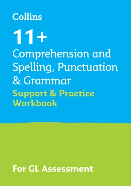 11+ Comprehension and Spelling, Punctuation &amp; Grammar Support and Practice Workbook av Collins 11+, Teachitright