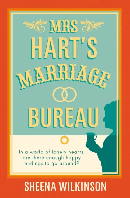 Mrs Hart¿s Marriage Bureau av Sheena Wilkinson