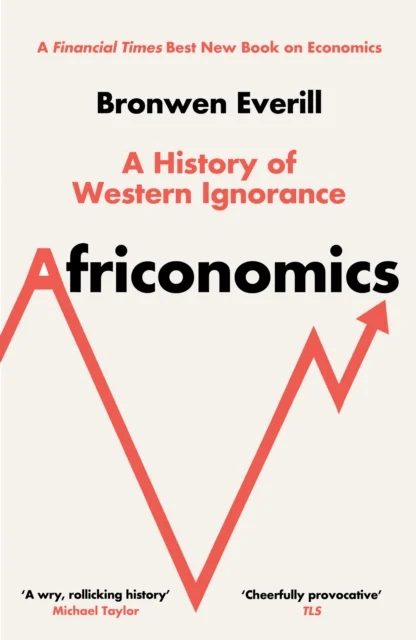 Africonomics av Bronwen Everill