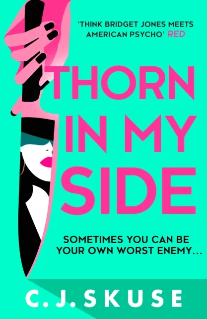Thorn In My Side av C.J. Skuse