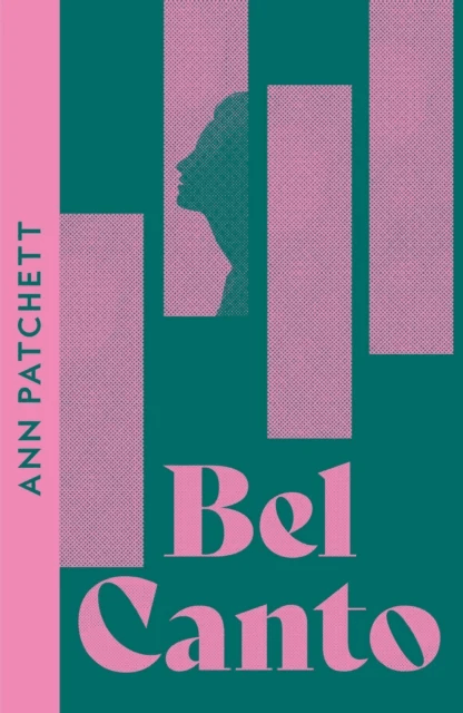 Bel Canto av Ann Patchett