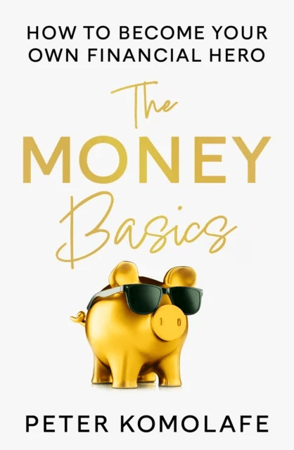 The Money Basics av Peter Komolafe