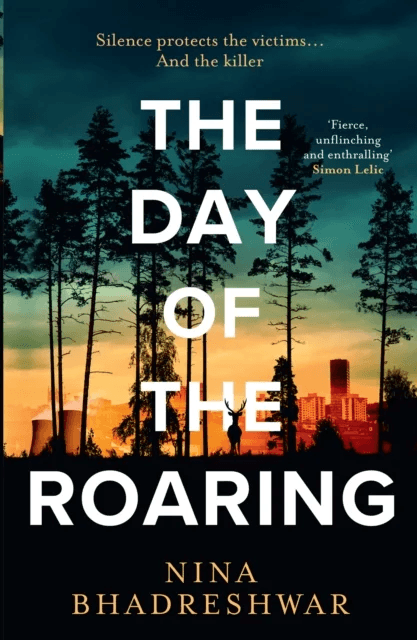 The Day of the Roaring av Nina Bhadreshwar