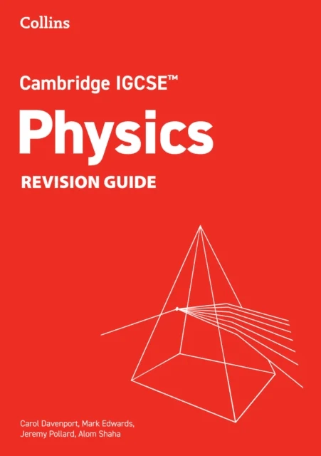 Cambridge IGCSE¿ Physics Revision Guide av Carol Davenport, Mark Edwards, Jeremy Pollard, Alom Shaha