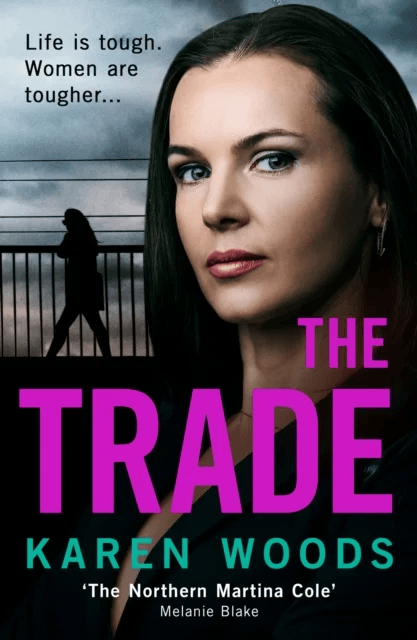 The Trade av Karen Woods
