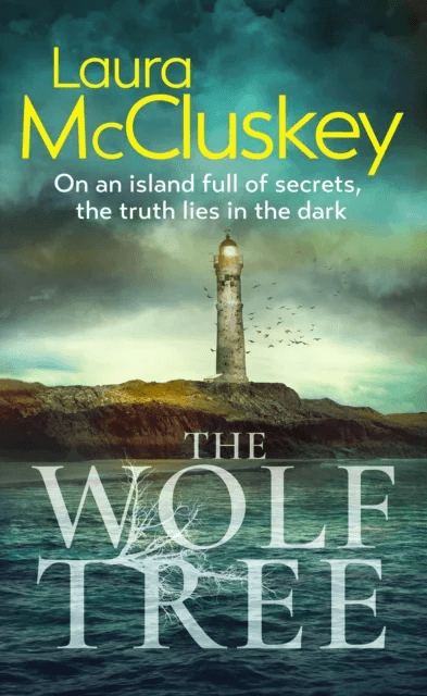 The Wolf Tree av Laura McCluskey