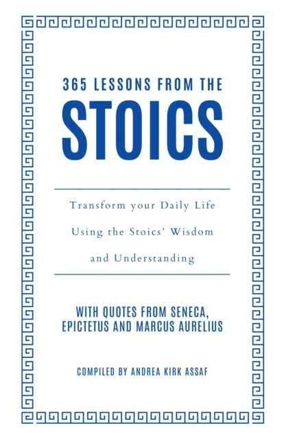 365 Lessons from the Stoics av Andrea Kirk Assaf