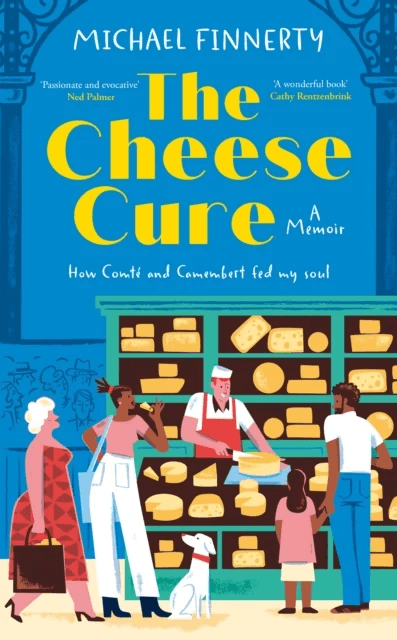The Cheese Cure av Michael Finnerty