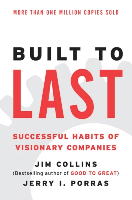 Built to Last av Jim Collins, Jerry I. Porras