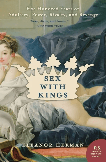 Sex with Kings av Eleanor Herman