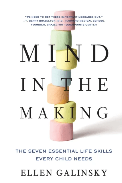Mind in the Making av Ellen Galinsky