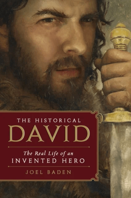 The Historical David av Joel Baden