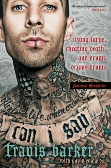 Can I Say av Travis Barker, Gavin Edwards