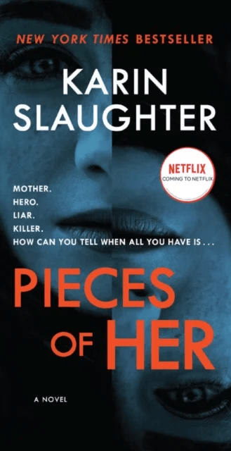 Pieces of Her av Karin Slaughter