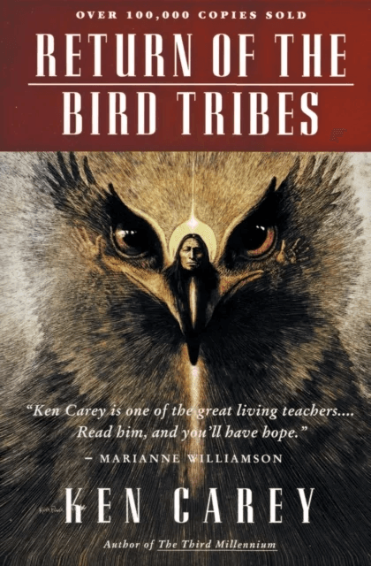 Return of the Bird Tribes av Ken Carey