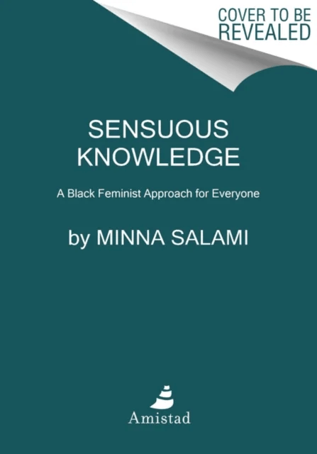 Sensuous Knowledge av Minna Salami