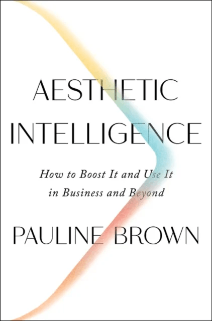 Aesthetic Intelligence av Pauline Brown