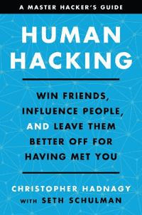 Human Hacking av Christopher Hadnagy, Seth Schulman