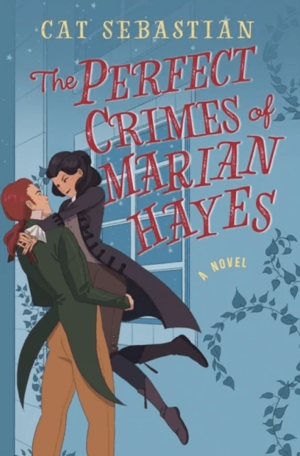 The Perfect Crimes Of Marian Hayes av Cat Sebastian
