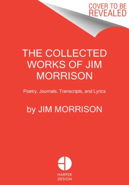 The Collected Works of Jim Morrison av Jim Morrison