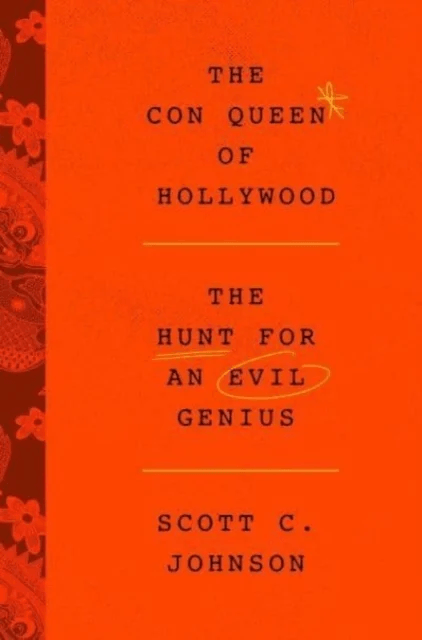 Hollywood Con Queen av Scott C Johnson