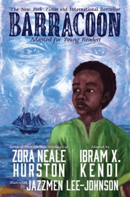 Barracoon: Adapted for Young Readers av Zora Neale Hurston, Ibram X. Kendi