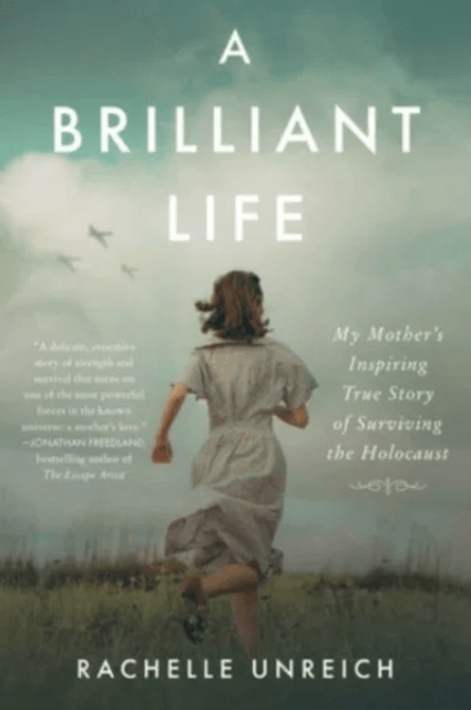 A Brilliant Life av Rachelle Unreich