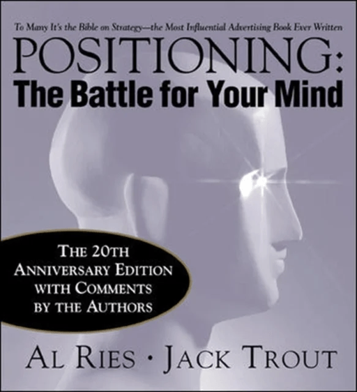 Positioning: The Battle for Your Mind, 20th Anniversary Edition av Al Ries, Jack Trout