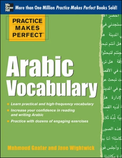 Practice Makes Perfect Arabic Vocabulary av Mahmoud Gaafar, Jane Wightwick