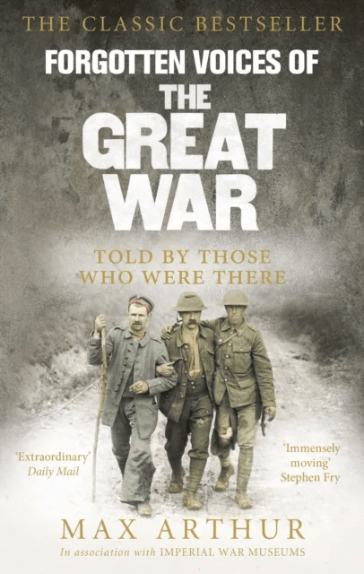 Forgotten Voices Of The Great War av Max Arthur