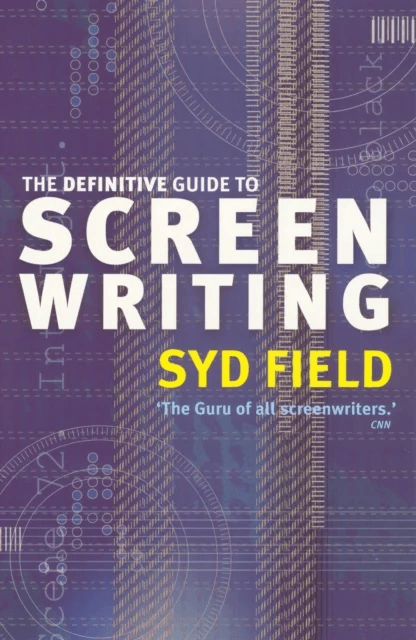 The Definitive Guide To Screenwriting av Syd Field