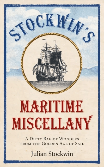 Stockwin's Maritime Miscellany av Julian Stockwin