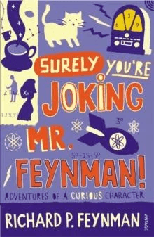 Surely You're Joking Mr Feynman av Richard P Feynman