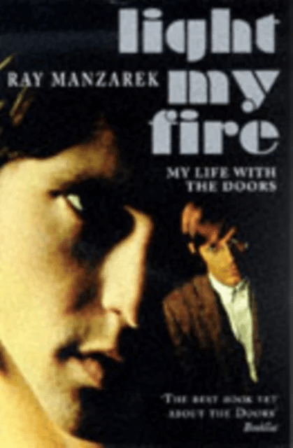 Light My Fire - My Life With The Doors av Ray Manzarek