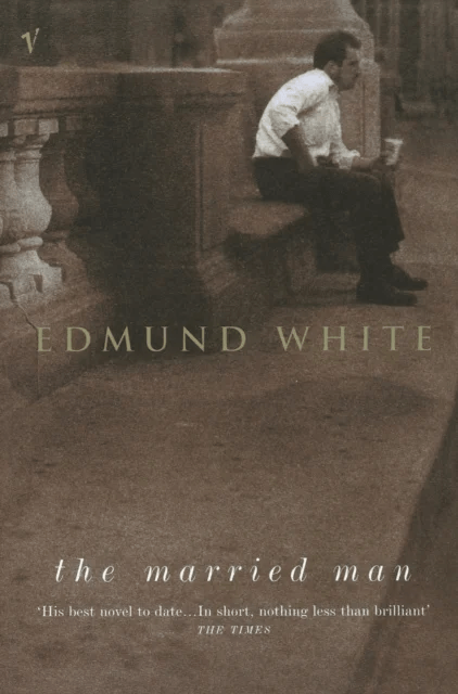 The Married Man av Edmund White