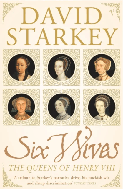 Six Wives av Dr David Starkey