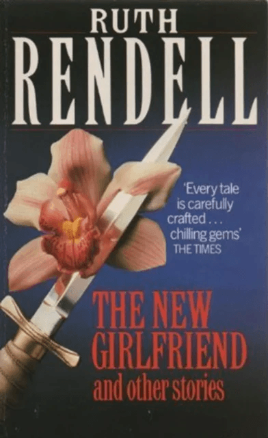The New Girlfriend And Other Stories av Ruth Rendell