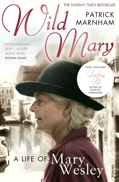 Wild Mary: The Life Of Mary Wesley av Patrick Marnham
