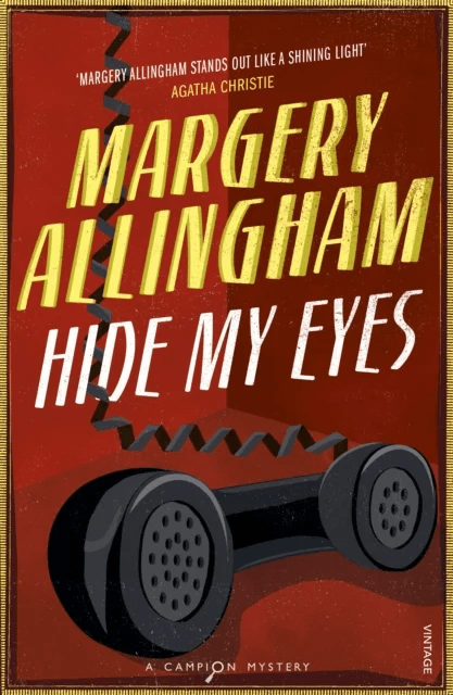 Hide My Eyes av Margery Allingham
