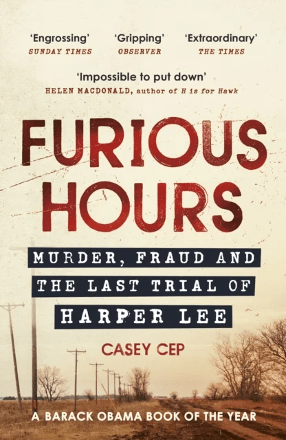 Furious Hours av Casey Cep