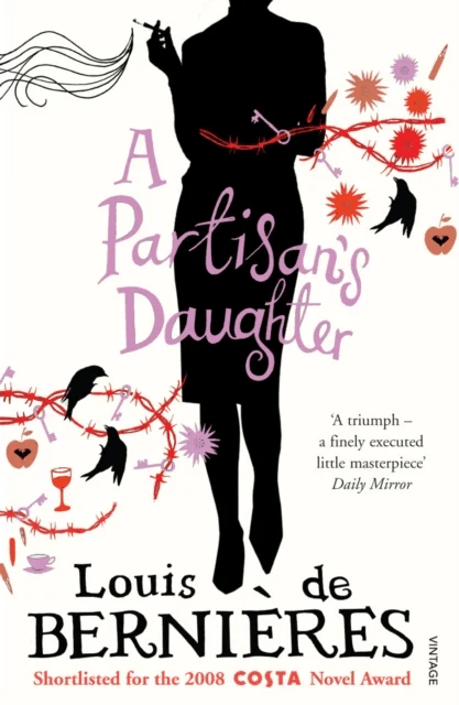 A Partisan's Daughter av Louis de Bernieres