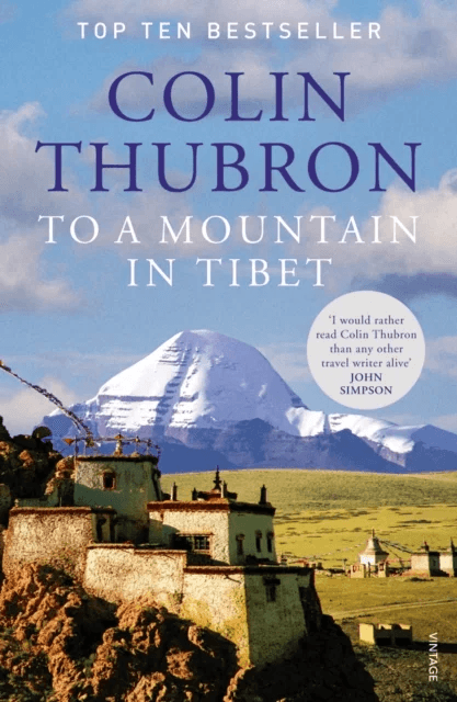 To a Mountain in Tibet av Colin Thubron