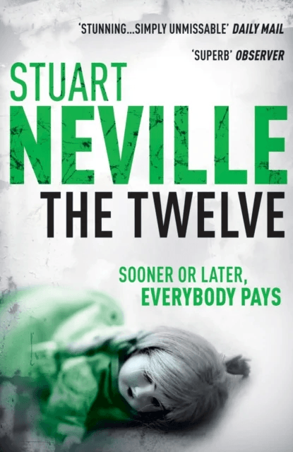 The Twelve av Stuart Neville