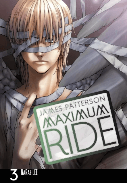 Maximum Ride: Manga Volume 3 av James Patterson