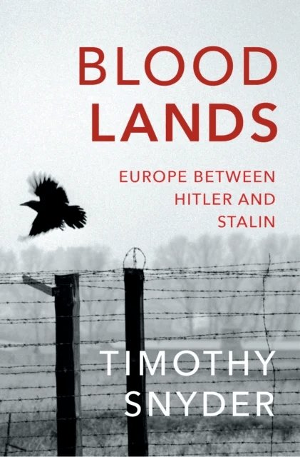 Bloodlands av Timothy Snyder