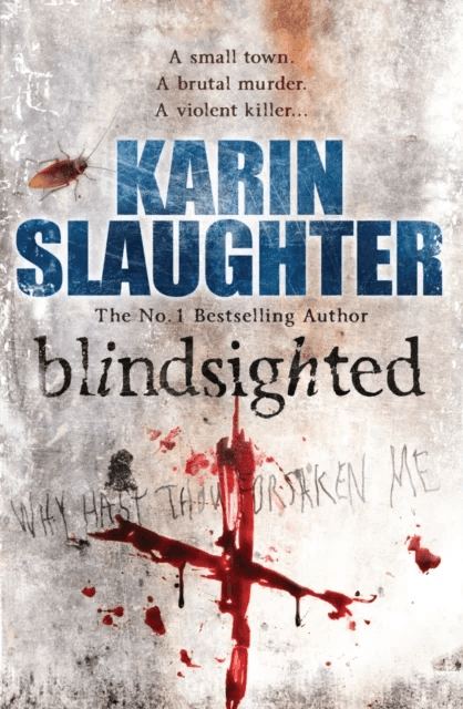 Blindsighted av Karin Slaughter