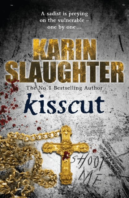 Kisscut av Karin Slaughter