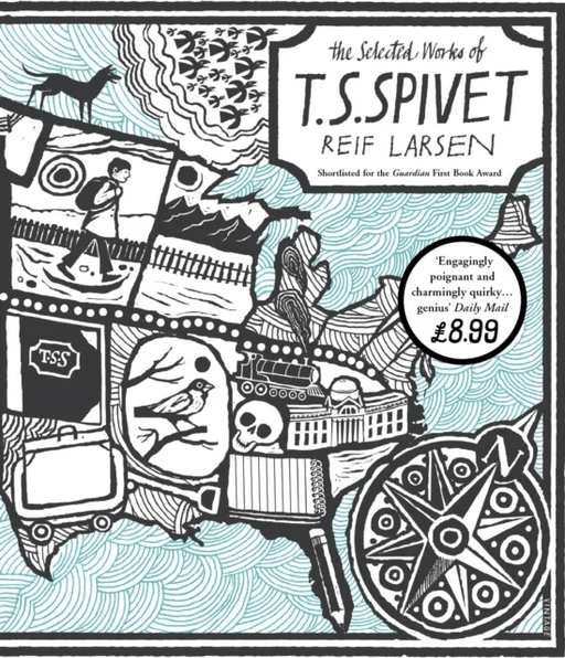 The Selected Works of T.S. Spivet av Reif Larsen